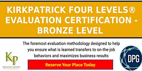 Kirkpatrick Four Levels® Evaluation Certification Program - Bronze Level primary image