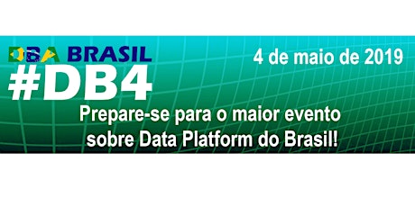 Imagem principal do evento DBA BRASIL 4.0 - #DB4