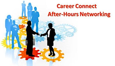 Career Connect After-Hours  Networking Happy Hour  primary image