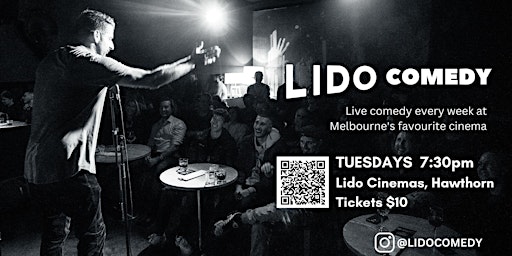 Lido Comedy Tuesday - Lido Cinemas, Hawthorn primary image