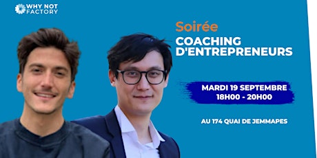 Image principale de Soirée coaching d'entrepreneurs - Why Not Factory