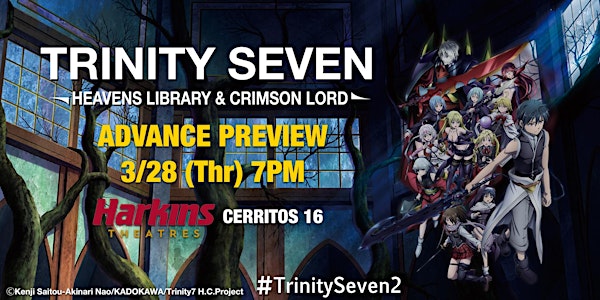 Trinity Seven: Heavens Library & Crimson Lord Advance Preview Screening