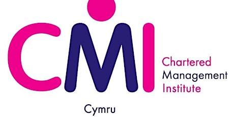 CMI Cymru in Cardiff  - Getting Clarity and Setting Business/Career Goals 