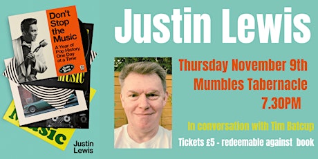 Justin Lewis. Don't Stop The Music. Book Launch. A Year Of Pop History. primary image