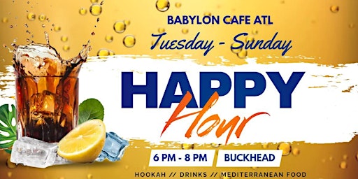Imagem principal do evento Happy Hour @ Babylon Cafe