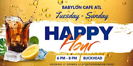 Happy Hour @ Babylon Cafe