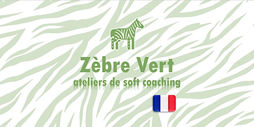 Zèbre Vert - Atelier de soft coaching primary image