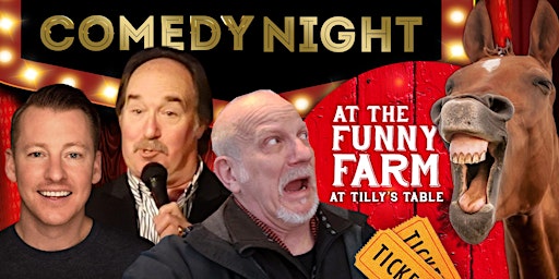A Night of Comedy LIVE at The Funny Farm at Tilly's Table primary image