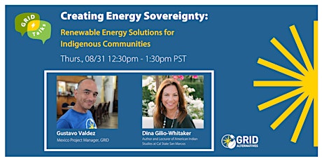GRID Talks |  Energy Sovereignty + Solutions for Indigenous Communities primary image