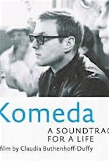 Komeda: A Soundtrack for a Life