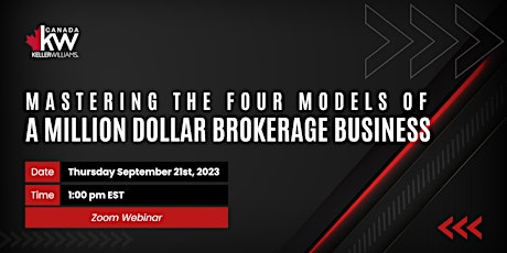 Mastering the Four Models of a Million Dollar Brokerage Business primary image