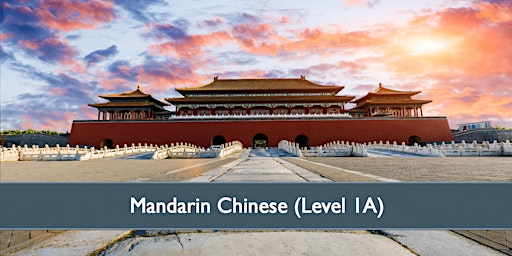 Imagem principal de Mandarin Chinese Level 1A - April 2024