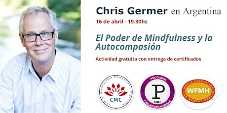 Imagen principal de Chris Germer  - El Poder de Mindfulness y la Autocompasión