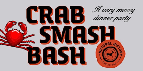 Crab Smash Bash - A Very Messy Dinner Party primary image