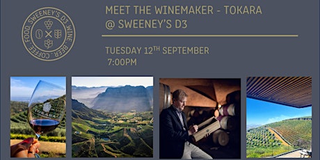 Immagine principale di Meet the Wine Maker - Tokara @ SWEENEY'S D3 