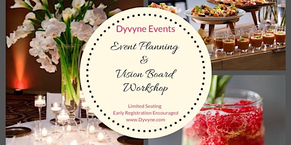 Dyvyne Event's Event Planning & Vision Board Workshop #ParisTheme