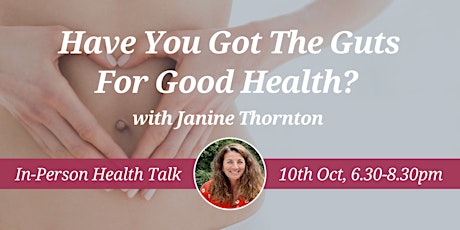 CNM Brighton Health Talk - Have You Got The Guts For Good Health? primary image