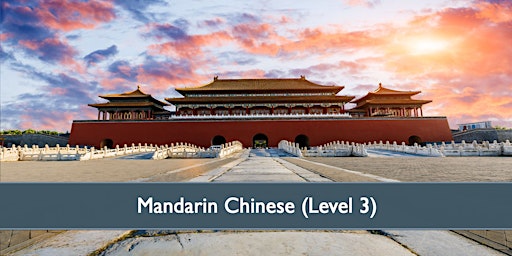 Hauptbild für Mandarin Chinese Level 3 - April  2024