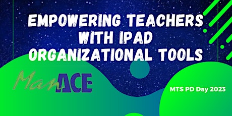 Imagem principal do evento Empowering Teachers with iPad Organizational Tools