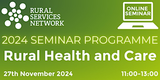 Image principale de RSN Seminar: Rural Health and Care