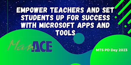 Imagen principal de Empower Teachers & set Students up for Success with Microsoft Apps & Tools