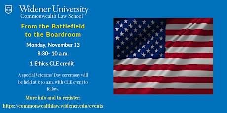 Veterans’ Day Ceremony and CLE: From the Battlefield to the Boardroom primary image