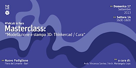 Hauptbild für MASTERCLASS “Modellazione e stampa 3D: TinkerCad / CURA“
