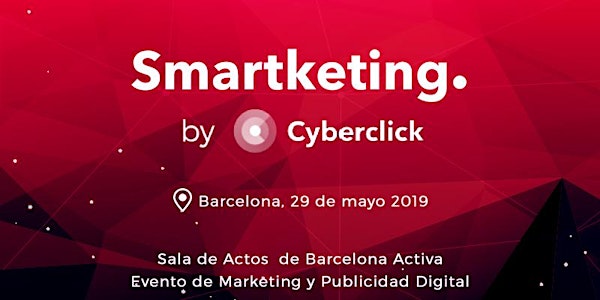Smartketing - Evento de marketing y publicidad digital
