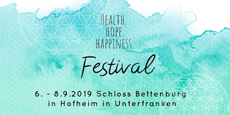 HEALTH. HOPE. HAPPINESS. Festival