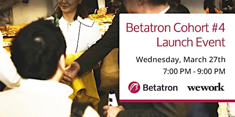 Betatron: Cohort 4 Launch Event primary image