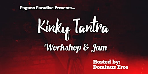 Kinky Tantra  Workshop + Jam primary image