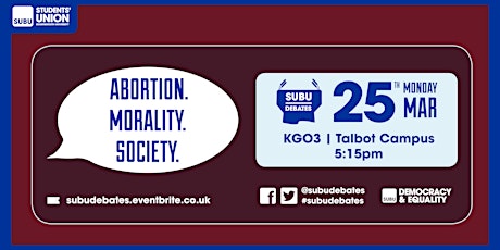 SUBU Debates: Abortion. Morality. Society. primary image
