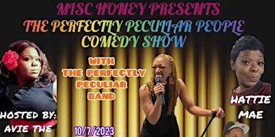 Misc Honey Presents: The Perfectly Peculiar People Comedy Show