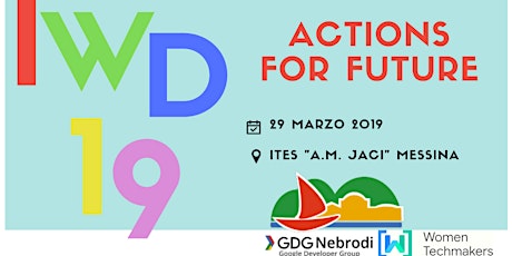 IWD MESSINA 2019 "Actions for Future" by WTM & GDG Nebrodi
