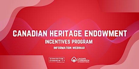 Canadian Heritage Endowment Incentives Program Webinar primary image