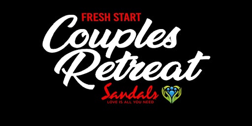 Fresh Start Couples Retreat (Jamaica)