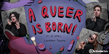 UTS Queer Revue: A Queer is Born primary image