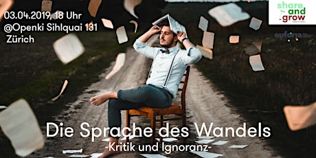 Die Sprache des Wandels - Kritik und Ignoranz primary image