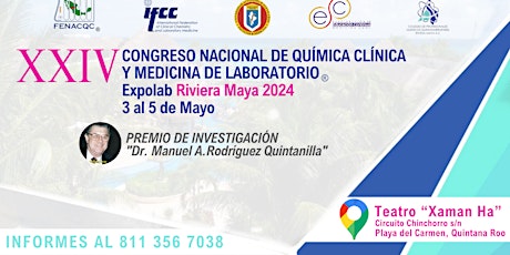 XXIV CONGRESO NACIONAL DE QUíMICA CLÍNICA Y MEDICINA DE LABORATORIO