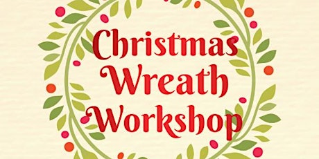 Hauptbild für Christmas Wreath Workshop