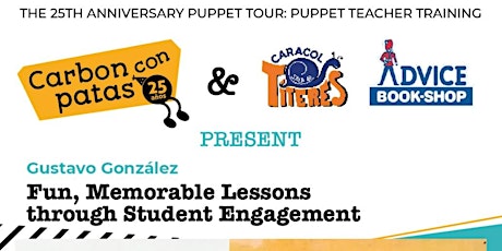 Imagen principal de The 25th Anniversary Puppet Tour - Cordoba:  Teacher Training
