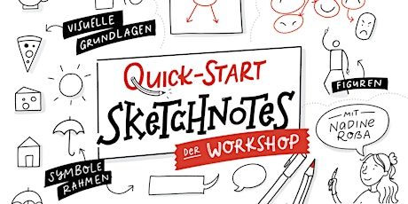 Hauptbild für Quick Start Sketchnotes – Sketchnotes für Anfänger (und ein bisschen Fortgeschrittene)