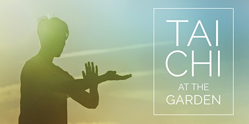 Tai Chi at the Garden primary image
