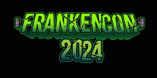Imagem principal do evento Orbit DVD presents FrankenCon 2024