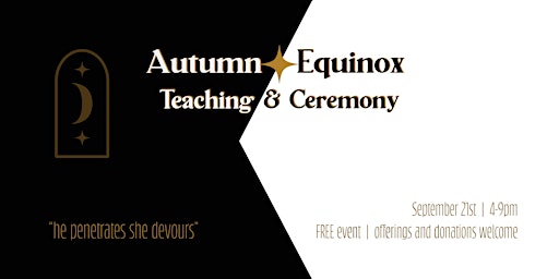 Autumn Equinox Teaching & Ceremony primary image