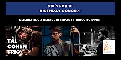 Imagen principal de $10's for 10 Birthday Concert!