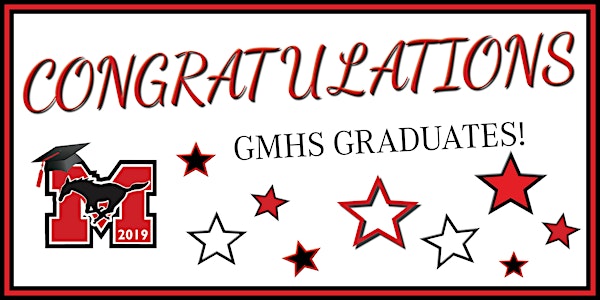 GMHS 2019 All Night Graduation Celebration