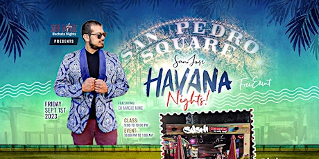 Imagen principal de San Jose Havana Nights at Sushi Confidential (Salsa, Bachata & Merengue)