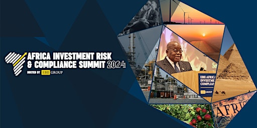 Imagem principal do evento EBII Africa Investments Risk & Compliance Summit 2024