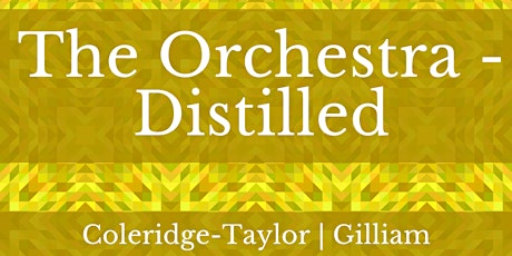 The Orchestra- Distilled